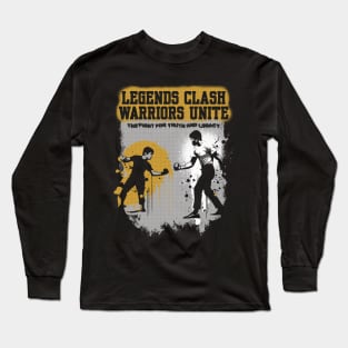 Legends Clash, Warriors Unite Long Sleeve T-Shirt